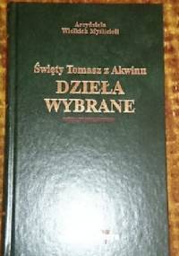 Dzieła wybrane - Tomasz z Akwinu