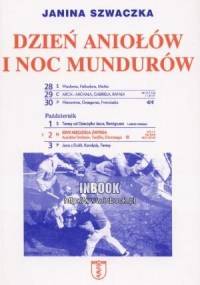 Dzień aniołów i noc mundurów - Janina Szwaczka
