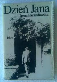 Dzień Jana - Irena Parandowska