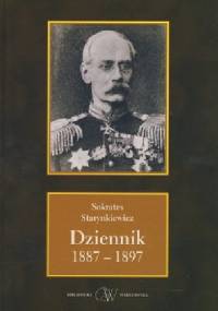 Dziennik 1887-1897 - Sokrates Starynkiewicz
