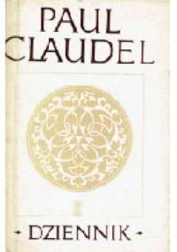 DZIENNIK 1904-1955 - Paul Claudel