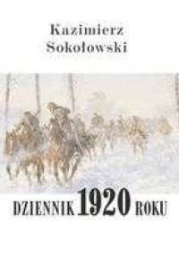 Dziennik 1920 roku - Kazimierz Sokołowski