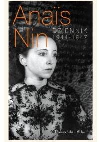 Dziennik 1944 - 1947 - Anaïs Nin