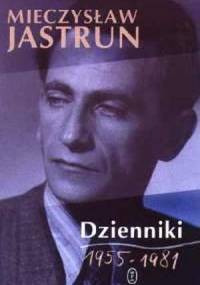 Dziennik (1955-1981) - Mieczysław Jastrun