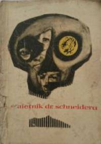 dziennik dr. schneidera - Jerzy Górski