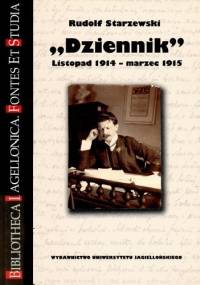„Dziennik”. Listopad 1914 - marzec 1915 - Rudolf Starzewski