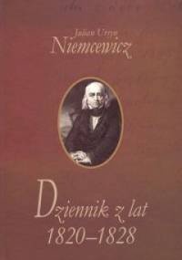Dziennik z lat 1820-1828 - Julian Ursyn Niemcewicz