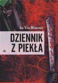 Dziennik z piekła - ks. Vito Misuraca