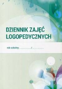 Dziennik zajęć logopedycznych - praca zbiorowa