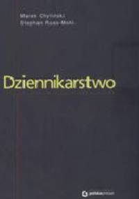 Dziennikarstwo - Marek Chyliński, Stephan Russ-Mohl