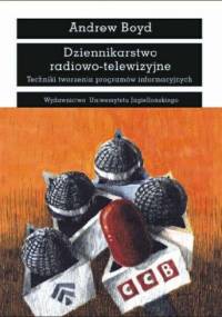 Dziennikarstwo radiowo-telewizyjne - Andrew Boyd