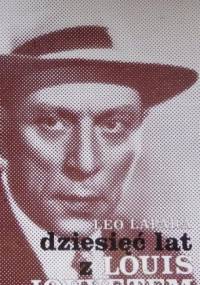 Dziesięć lat z Louis Jouvetem - Léo Lapara