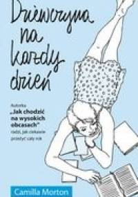 Dziewczyna na każdy dzień - Camilla Morton