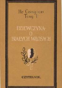 Dziewczyna o białych włosach - He Jingzhi