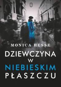 Dziewczyna w niebieskim płaszczu - Monica Hesse