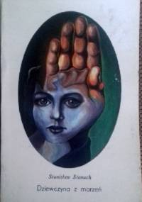 Dziewczyna z marzeń - Stanisław Stanuch