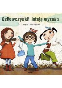 Dziewczynki latają wysoko - Raquel Diaz Reguera