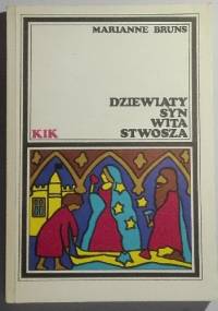 Dziewiąty syn Wita Stwosza - Marianne Bruns