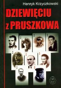 Dziewięciu z Pruszkowa - Henryk Krzyczkowski