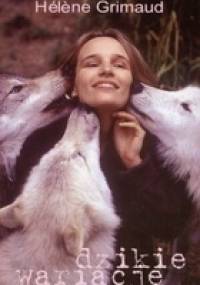 Dzikie wariacje - Helene Grimaud