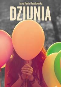 Dziunia - Anna Maria Nowakowska