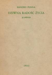 Dziwna radość życia. 32 wiersze - Sandro Penna