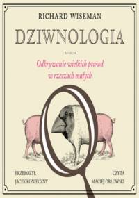 Dziwnologia - Richard Wiseman