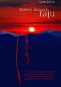 Dziwny skrawek raju - Terri Jentz