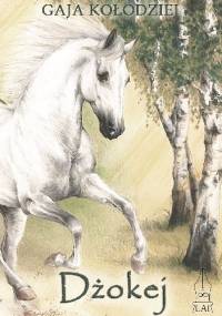 Dżokej - Gaja Kołodziej