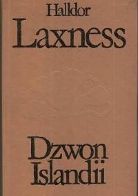 Dzwon Islandii - Halldór Kiljan Laxness