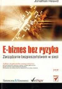 E-biznes bez ryzyka zarz.bezp.w sieci - J. Reuvid