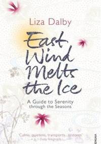 East Wind Melts the Ice - Liza Crihfield Dalby