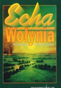 Echa Wołynia - Władysław Hermaszewski