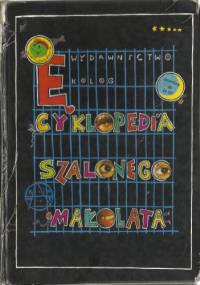 Ęcyklopedia szalonego małolata - Jacek Prześluga