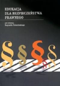 Edukacja dla bezpieczeństwa prawnego