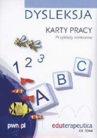 Eduterapeutica Dysleksja Karty pracy - praca zbiorowa