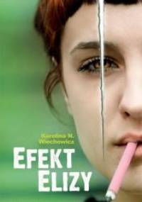 Efekt Elizy - Karolina N. Wiechowicz
