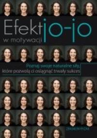 Efekt jo-jo w motywacji - Zbigniew Ryżak