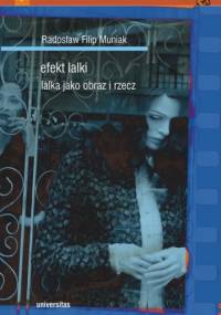 Efekt lalki. Lalka jako obraz i rzecz - Radosław Filip Muniak