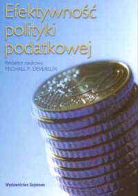 Efektywność polityki podatkowej - Michael P. Devereux