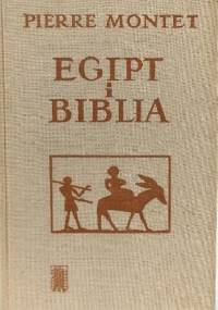 Egipt i Biblia - Pierre Montet