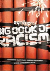 Ego Trip's Big Book of Racism