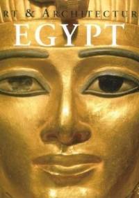 Egypt. Art & Architecture - Matthias Seidel, Regine Schulz