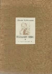 Egzamin serc - Wanda Żółkiewska