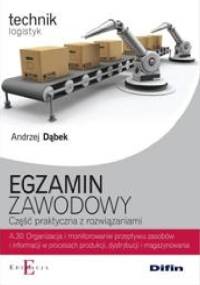 Egzamin zawodowy. Część praktyczna z rozwiązaniami - Andrzej Dąbek