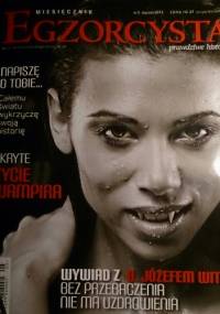 Egzorcysta numer 1, styczeń 2013 - Redakcja Miesięcznika Egzorcysta