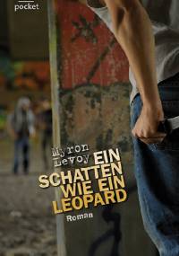 Ein Schatten wie ein Leopard - Myron Levoy