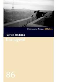 Eine Jugend - Patrick Modiano