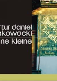 Eine kleine - Artur Daniel Liskowacki