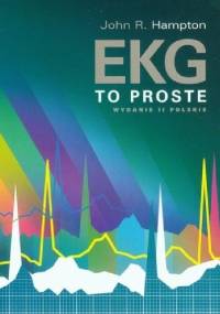EKG. To proste - John R. Hampton